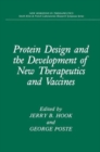 Image for Protein Design and the Development of New Therapeutics and Vaccines