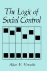 Image for The Logic of Social Control