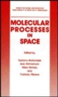 Image for Molecular Processes in Space
