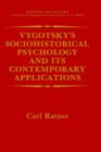 Image for Vygotsky’s Sociohistorical Psychology and its Contemporary Applications