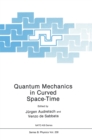 Image for Quantum Mechanics in Curved Space-time : Workshop Proceedings