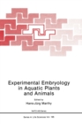 Image for Experimental Embryology in Aquatic Plants and Animals : Proceedings