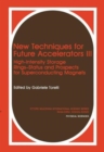 Image for New Techniques for Future Accelerators III