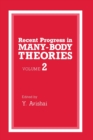Image for Recent Progress in Many-body Theories : v. 2 : Proceedings of the Sixth International Congress on Recent Progress in Many-body Theories