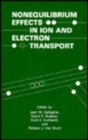 Image for Nonequilibrium Effects in Ion and Electron Transport : (The Language of Science)