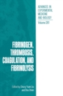 Image for Fibrinogen, Thrombosis, Coagulation and Fibrinolysis