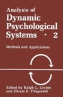 Image for Analysis of Dynamic Psychological Systems : Volume 1 : Basic Approaches to General Systems, Dynamic Systems and Cybernetics