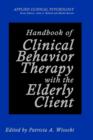 Image for Handbook of Clinical Behavior Therapy with the Elderly Client