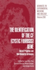 Image for The Identification of the CF (Cystic Fibrosis) Gene
