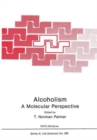 Image for Alcoholism: A Molecular Perspective