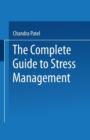 Image for The Complete Guide to Stress Management