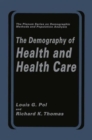 Image for The Demography of Health and Health Care