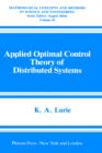 Image for Applied Optimal Control Theory of Distributed Systems