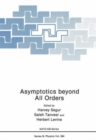 Image for Asymptotics beyond All Orders