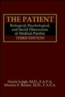 Image for The Patient : Biological, Psychological, and Social Dimensions of Medical  Practice