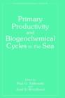 Image for Primary Productivity and Biogeochemical Cycles in the Sea