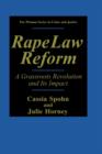 Image for Rape Law Reform : A Grassroots Revolution and Its Impact
