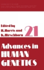 Image for Advances in Human Genetics : v. 21