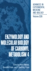Image for Enzymology and Molecular Biology of Carbonyl Metabolism : v. 4 : Proceedings of an International Workshop Held in Dublin, Ireland, June 28-July 1, 1992