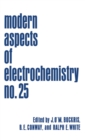 Image for Modern Aspects of Electrochemistry : Volume 25