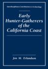 Image for Early Hunter-Gatherers of the California Coast