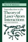 Image for Introduction to the Theory of Laser-Atom Interactions