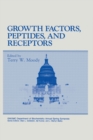 Image for Growth Factors, Peptides and Receptors