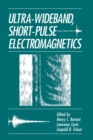 Image for Ultra-wideband, Short-pulse Electromagnetics : Proceedings of an International Conference Held in Brooklyn, New York, October 8-10, 1992