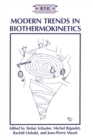 Image for Modern Trends in Biothermokinetics : Proceedings of the Fifth International Meeting Held in Bordeaux-Bombannes, France, September 23-26, 1992