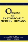 Image for Origins of Anatomically Modern Humans