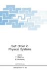 Image for Soft Order in Physical Systems