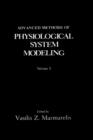 Image for Advanced Methods of Physiological System Modeling