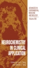 Image for Neurochemistry in Clinical Application