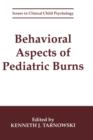 Image for Behavioral Aspects of Pediatric Burns