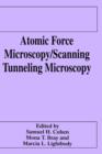Image for Atomic Force Microscopy/Scanning Tunneling Microscopy