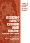 Image for Mechanisms of Lymphocyte Activation and Immune Regulation V : Molecular Basis of Signal Transduction