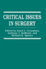 Image for Critical Issues in Surgery : Proceedings of a Meeting Held in St.Thomas, U.S.Virgin Islands, November 9-11, 1992
