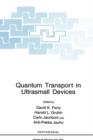 Image for Quantum Transport in Ultrasmall Devices : Proceedings of a NATO Advanced Study Institute on Quantum Transport in Ultrasmall Devices, held July 17–30, 1994, in II Ciocco, Italy