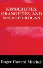 Image for Kimberlites, Orangeites, and Related Rocks