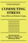 Image for Commuting Stress : Causes, Effects, and Methods of Coping
