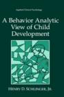 Image for A Behavior Analytic View of Child Development