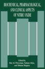 Image for Biochemical, Pharmacological and Clinical Aspects of Nitric Oxide : Proceedings of the 38th OHOLO Conference Held in Eilat, Israel, April 17-21, 1994