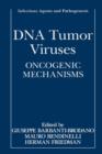Image for DNA Tumor Viruses : Oncogenic Mechanisms