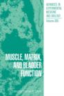 Image for Muscle, Matrix, and Bladder Function