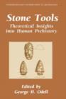Image for Stone Tools : Theoretical Insights into Human Prehistory