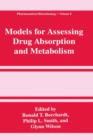Image for Models for Assessing Drug Absorption and Metabolism