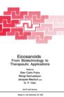 Image for Eicosanoids  : from biotechnology to therapeutic applications