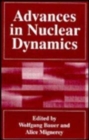 Image for Advances in nuclear dynamics  : proceedings of the 11th winter workshop on nuclear dynamics held in Key West, Florida, February 1-3, 1995