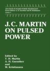 Image for J. C. Martin on Pulsed Power