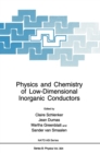 Image for Physics and Chemistry of Low-Dimensional Inorganic Conductors